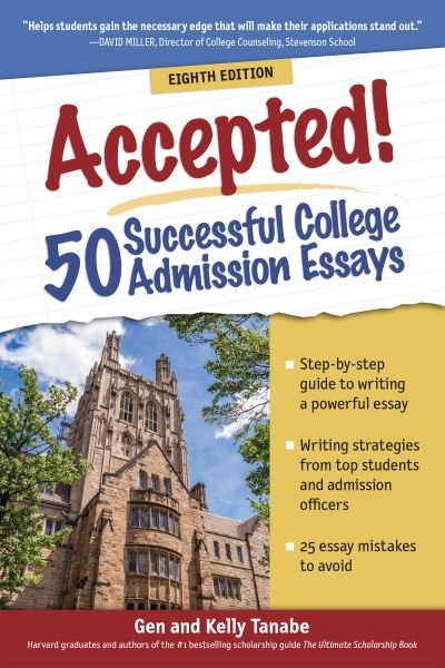 Cover for Gen Tanabe · Accepted! 50 Successful College Admission Essays (Paperback Book) [Eighth edition] (2023)