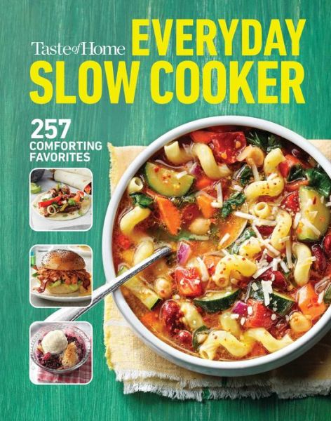 Cover for Taste of Taste of Home · Taste of Home Everyday Slow Cooker (Book) (2023)