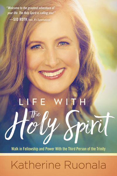 Cover for Katherine Ruonala · Life With The Holy Spirit (Pocketbok) (2017)