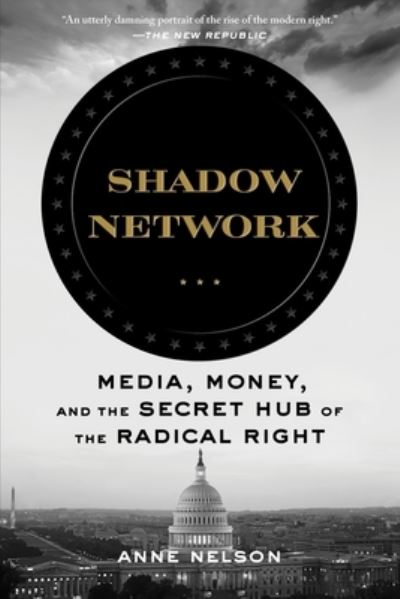 Cover for Anne Nelson · Shadow Network (Paperback Book) (2021)