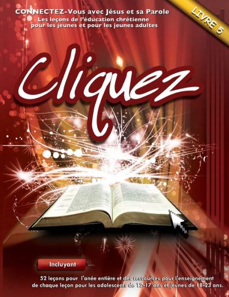 Cliquez 5 - Patricia Picavea - Books - Mesoamerica Discipleship Ministries - 9781635801828 - October 5, 2018