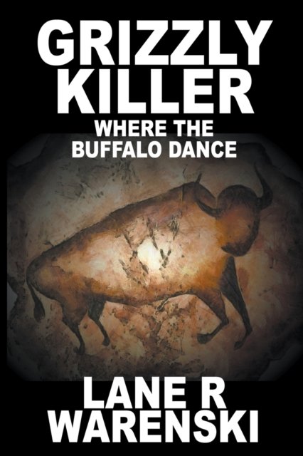 Cover for Lane R Warenski · Grizzly Killer (Paperback Book) (2018)