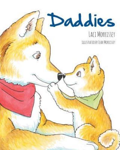 Cover for Laci Morrissey · Daddies (Paperback Book) (2018)