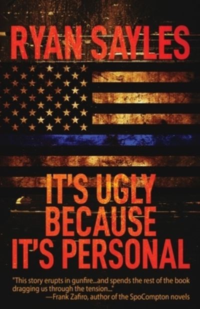 Cover for Ryan Sayles · It's Ugly Because It's Personal (Paperback Book) (2021)