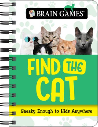 Cover for Publications International Ltd · Brain Games Mini - Find the Cat (Spiral Book) (2021)