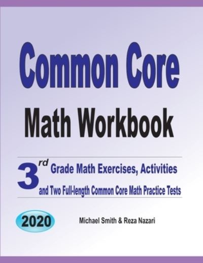 Common Core Math Workbook - Michael Smith - Books - Math Notion - 9781646126828 - September 23, 2019