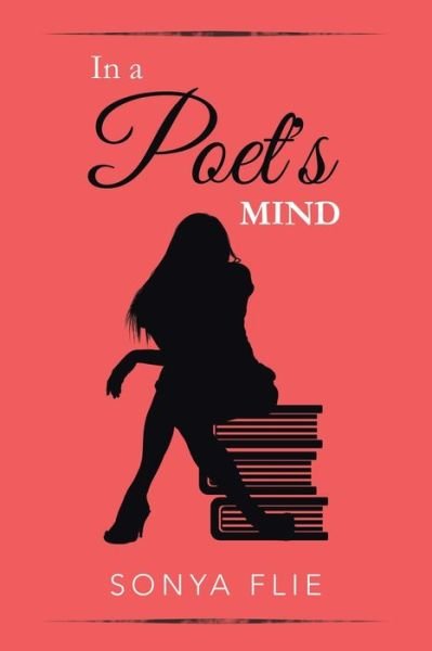 Cover for Sonya Flie · In a Poet's Mind (Paperback Bog) (2020)