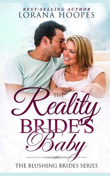Cover for Lorana Hoopes · The Reality Bride's Baby (Paperback Book) (2019)