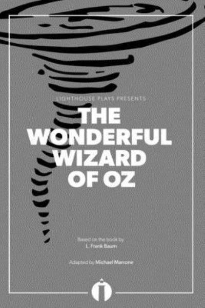 Cover for L Frank Baum · The Wonderful Wizard of Oz (Lighthouse Plays) (Paperback Book) (2019)