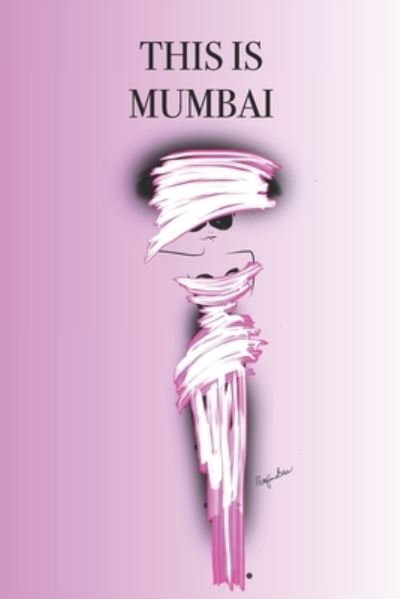 Cover for P J Brown · This is Mumbai (Paperback Book) (2019)