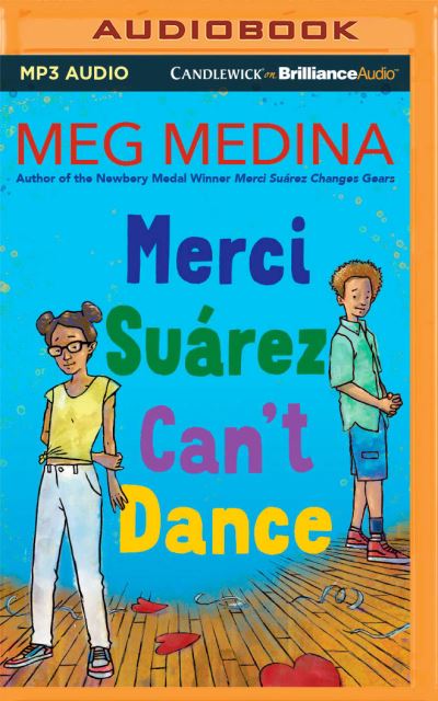 Cover for Meg Medina · Merci Suárez Can't Dance (CD) (2021)