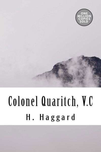 Cover for Sir H Rider Haggard · Colonel Quaritch, V.C (Taschenbuch) (2018)