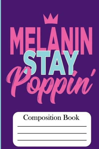 Cover for Hakim Bey · Melanin Stay Poppin' (Paperback Book) (2018)
