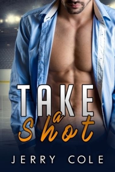 Cover for Jerry Cole · Take a Shot (Paperback Book) (2018)