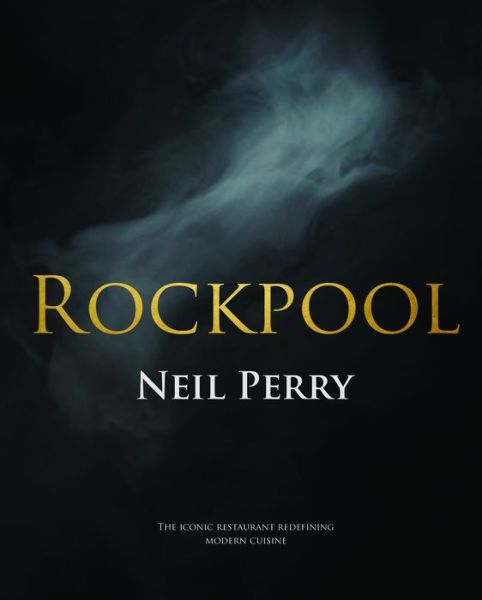 Cover for Neil Perry · Rockpool (Paperback Book) (2016)