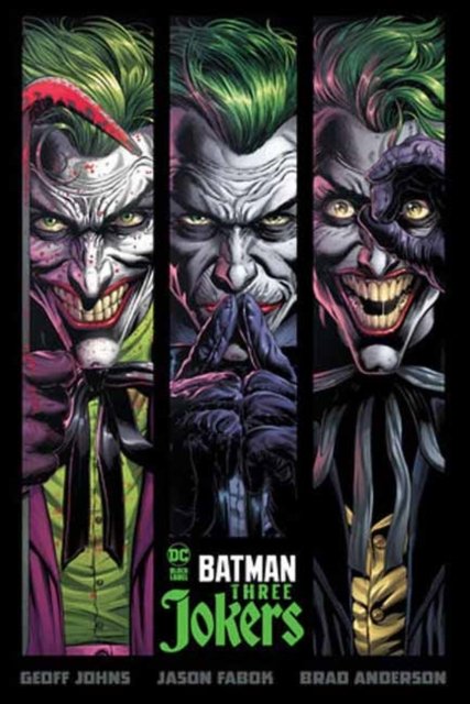 Cover for Geoff Johns · Absolute Batman: Three Jokers (Hardcover Book) (2023)