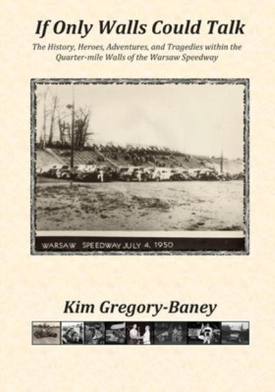 Kim Gregory-Baney · If Only Walls Could Talk (Paperback Book) (2019)