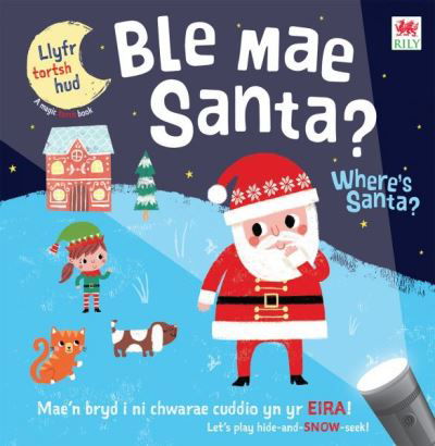 Cover for Pip Williams · Ble Mae Santa / Where's Santa? (Inbunden Bok) [Bilingual edition] (2022)