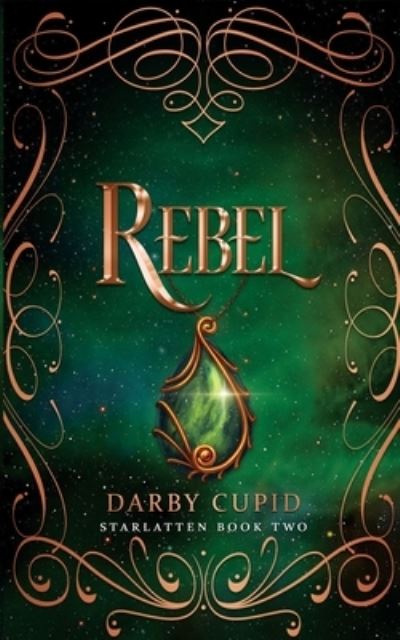 Cover for Darby Cupid · Rebel (Paperback Book) (2020)