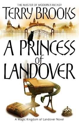 Cover for Terry Brooks · A Princess Of Landover - Magic Kingdom of Landover (Paperback Bog) (2010)