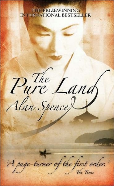 Cover for Alan Spence · The Pure Land (Paperback Bog) [1st edition] (2007)