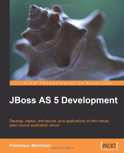 Cover for Francesco Marchioni · JBoss AS 5 Development (Paperback Book) (2009)