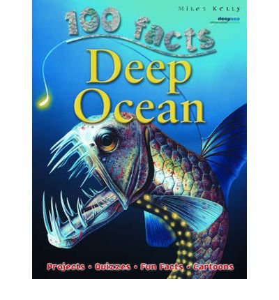 Cover for Miles Kelly · 100 Facts Deep Ocean (Paperback Book) (2010)