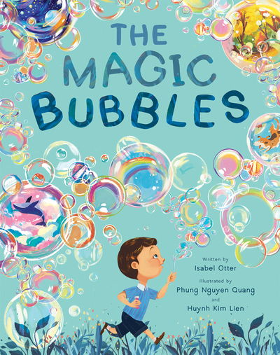 Cover for Isabel Otter · The Magic Bubbles (Hardcover Book) (2020)