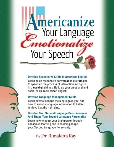 Cover for Rimaletta Ray · Americanize Your Language and Emotionalize Your Speech! (Paperback Book) (2016)