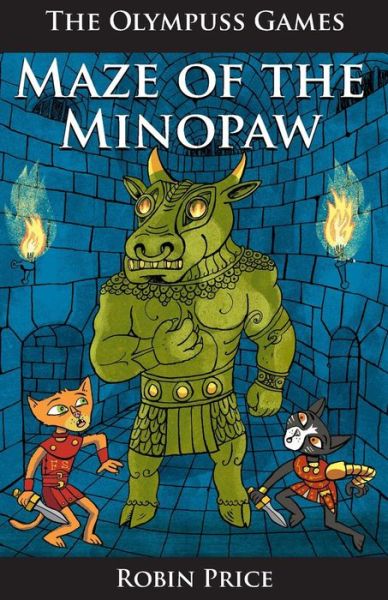 Cover for Robin Price · Maze of the Minopaw - The Olympuss Games (Paperback Book) (2014)