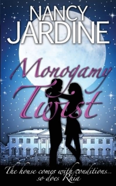 Cover for Nancy Jardine · Monogamy Twist (Pocketbok) (2019)