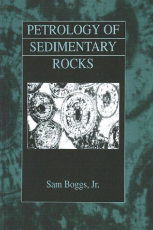 Cover for Sam Boggs Jr. · Petrology of Sedimentary Rocks (Hardcover Book) (2003)