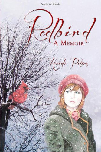 Cover for Heidi Peters · Redbird: a Memoir (Paperback Book) (2014)