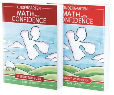 Kate Snow · Kindergarten Math With Confidence Bundle: Instructor Guide & Student Workbook - Math with Confidence (Paperback Book) (2024)