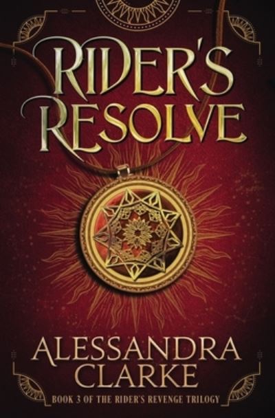 Cover for Alessandra Clarke · Rider's Resolve (Paperback Book) (2019)