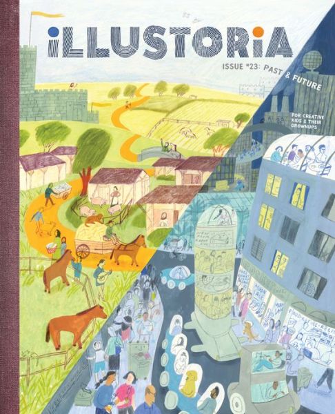 Cover for Elizabeth Haidle · Illustoria : Past and Future : Issue #23 (Book) (2024)