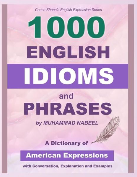 Cover for Muhammad Nabeel · 1000 English Idioms and Phrases (Pocketbok) (2017)