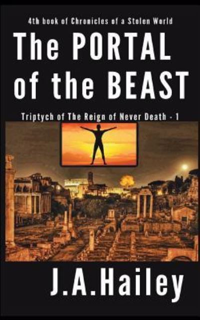 Cover for J a Hailey · The Portal of the Beast (Paperback Book) (2018)