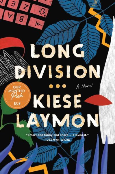 Cover for Kiese Laymon · Long Division: A Novel (Paperback Book) (2021)