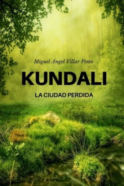 Cover for Miguel Angel Villar Pinto · Kundali (Pocketbok) (2018)