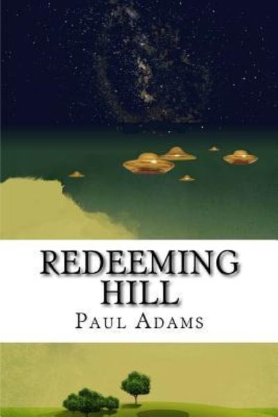 Cover for Paul Adams · Redeeming Hill (Paperback Book) (2018)