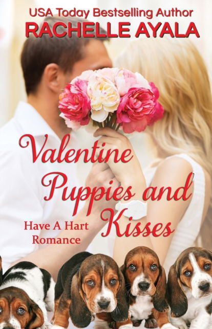 Cover for Rachelle Ayala · Valentine Puppies and Kisses (Paperback Book) (2018)