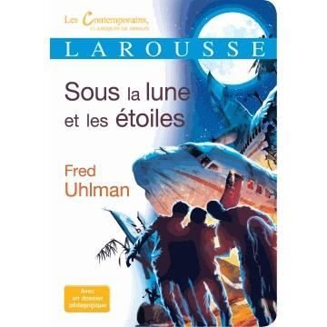 Cover for Fred Uhlman · Sous la lune et les  etoiles (Taschenbuch) (2014)