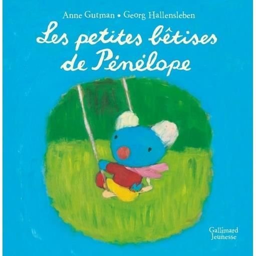Cover for Anne Gutman · Les petites betises de Penelope (Hardcover Book) (2016)