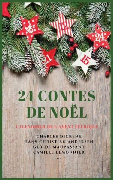 Cover for Charles Dickens · 24 Contes de Noel (Innbunden bok) (2020)