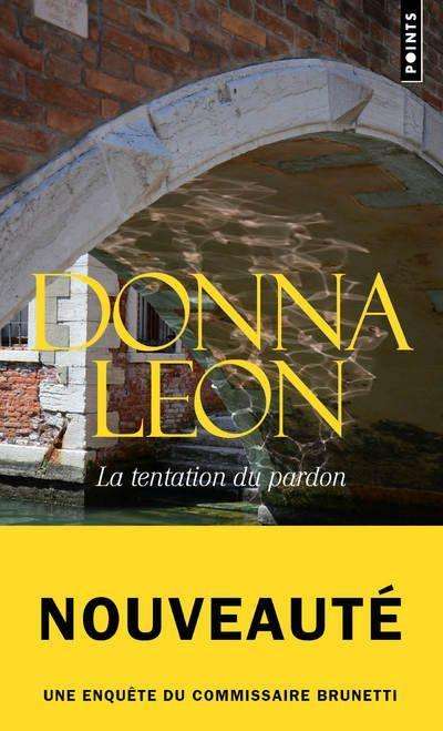 Cover for Donna Leon · La tentation du pardon (Pocketbok) (2020)