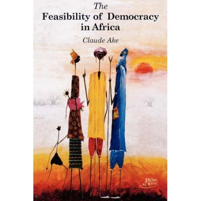 Cover for Claude Ake · The Feasibility of Democracy in Africa (Taschenbuch) (2000)