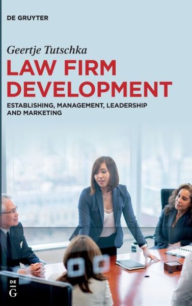 Cover for Geertje Tutschka · Law Firm Development (Book) (2024)