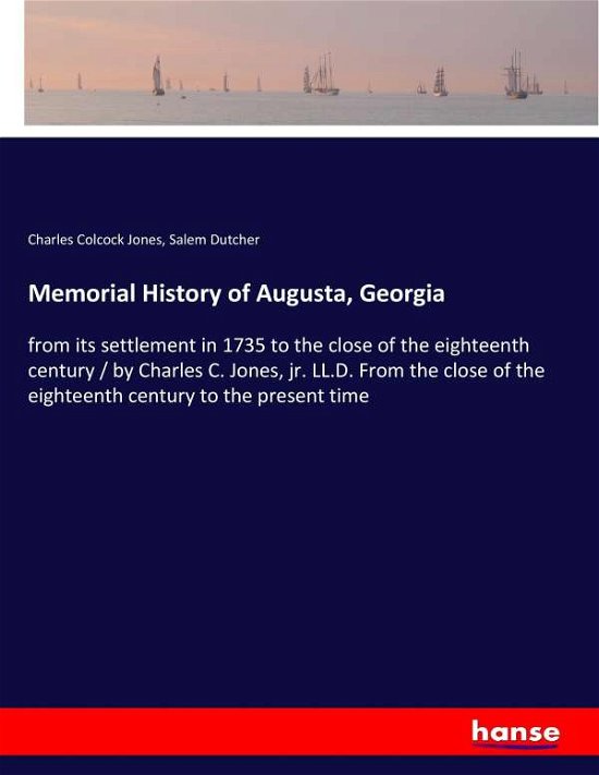 Cover for Jones · Memorial History of Augusta, Geor (Book) (2017)