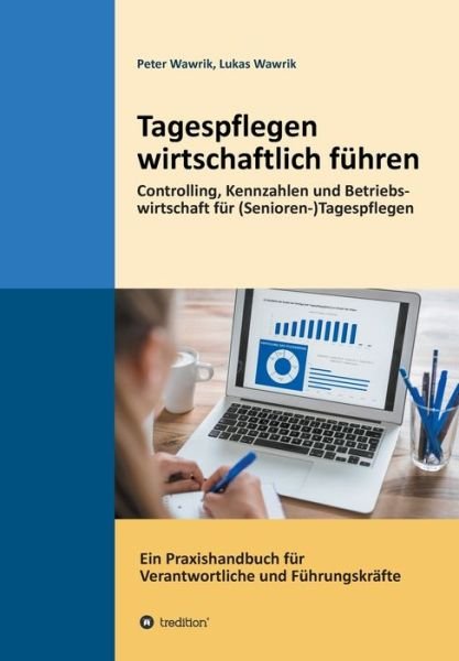 Cover for Wawrik · Tagespflegen wirtschaftlich führ (Buch) (2024)